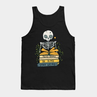 Read books be kind stay weird Tank Top